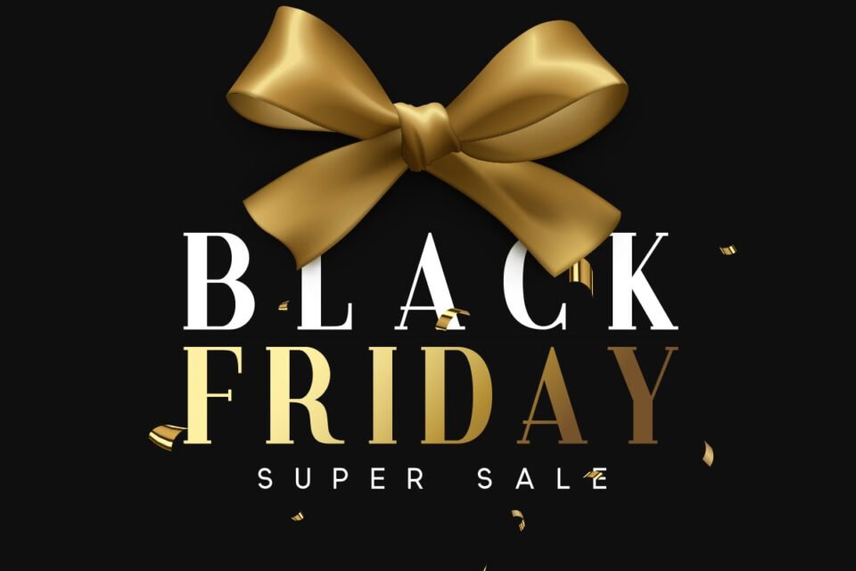          THE BLACK FRIDAY SALE        